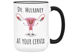 OBGYN Mug - Customized Obstetrician Thank You Gift - Personalized Doctor Cup - Gynecologist Dr Custom Name - Baby Doctor Appreciation Gifts - Match Day - At Your Cervix (15oz, Black Handle/rim)