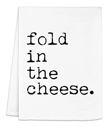 Funny Kitchen Towel, Fold In The Cheese, Flour Sack Dish Towel, Sweet Housewarming Gift, White 7 Funny Kitchen Towel, Fold In The Cheese, Flour Sack Dish Towel, Sweet Housewarming Gift, White - Image 7