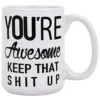 Funny Coffee Mug You Are Awesome Coffee Tea Cup Unique Festival Birthday Present For Men Women 15 Ounce