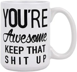Funny Coffee Mug You Are Awesome Coffee Tea Cup Unique Festival Birthday Present For Men Women 15 Ounce 13 Funny Coffee Mug You Are Awesome Coffee Tea Cup Unique Festival Birthday Present For Men Women 15 Ounce -Kitchen Island Sale 415VUFDqB5L. AC
