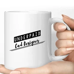 GENERIC Coffee Mug Funny Cad Designer Present For Cad Designer Underpaid Cad Designer 261404