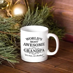 Gift For Grandpa Funny Greatest Grandfathers Day Gifts Papa Best Ever Birthday Coffee Mugs Cups The Gramps Or Pappy's Birthdays Novelty Cup Ideas World's Most Awesome Grandfather Gag Mug -Kitchen Island Sale 51kpnYy7gJL